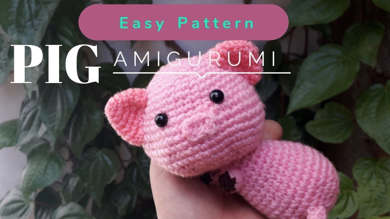 How to crochet pig amigurumi | easy pattern for beginner part 2