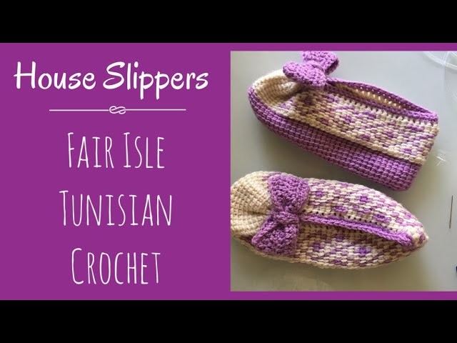 Tunisian Crochet Slipers, two colors