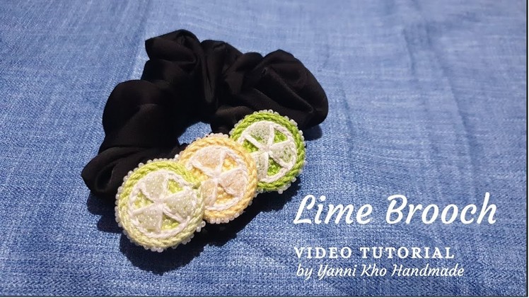 Tutorial for Beginners : Simple and Easy How to Crochet Lime Brooch