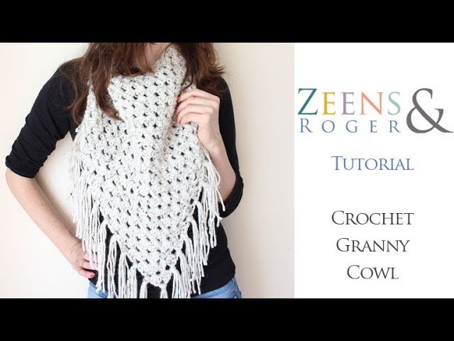 Z&R Crochet Tutorial: Asymmetric Granny Cowl