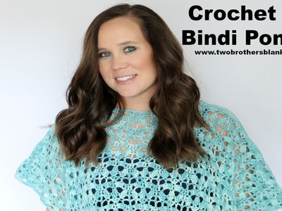 Bindi Poncho Crochet Pattern Tutorial