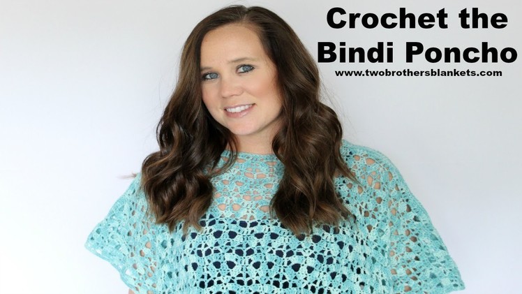 Bindi Poncho Crochet Pattern Tutorial