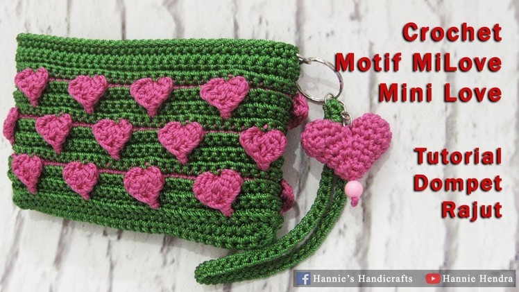 Crochet || Dompet Rajut MiLove - Mini Love Crochet [Subtitles Available]