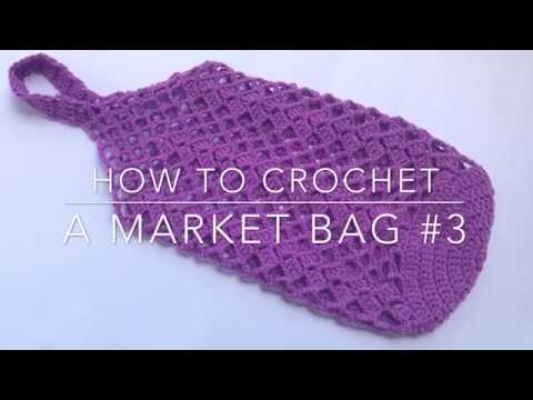 How to Crochet a Market Bag #3