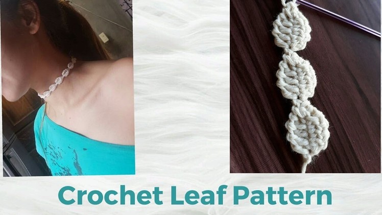 Crochet Leaf Pattern |tunisian crochet