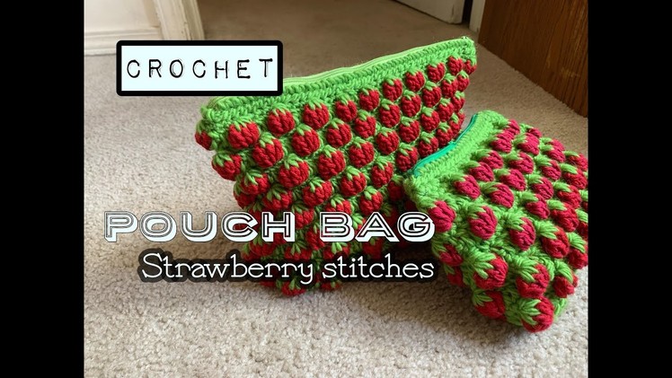 Crochet || Strawberry pouch stitch || how to crochet || Small bag