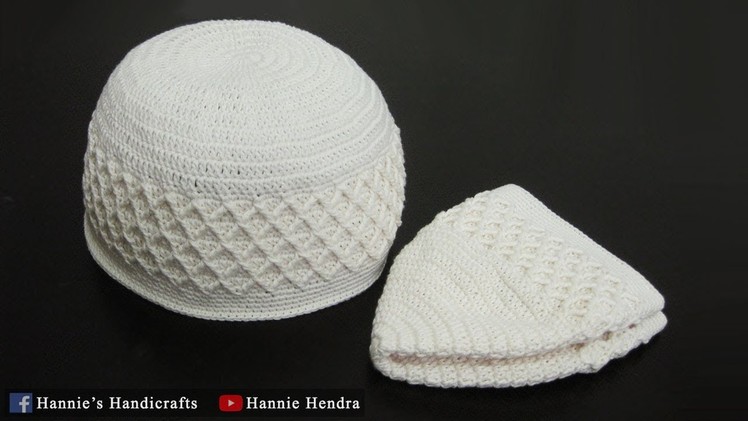 Crochet || Tutorial Peci. Kopiah Rajut Motif Wajik - Kufi Hat [Subtitles Available]