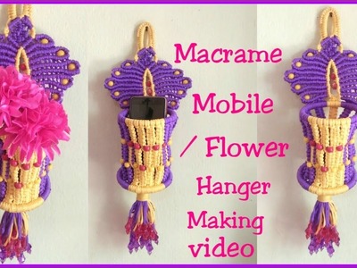 DIY Macrame mobile phone hanging design.how to make Macrame mobile hanger tutorial in Hindi