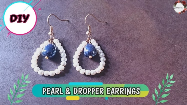 DIY Pearl & Dropper Earrings | Honey DIY