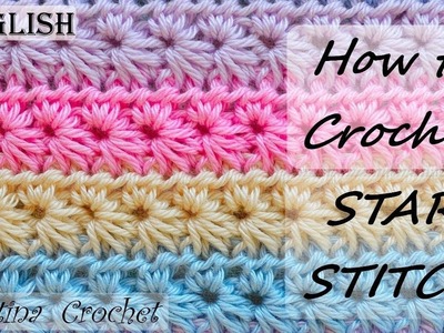 How to Crochet STAR STITCH Multicolore. Tutorial. English