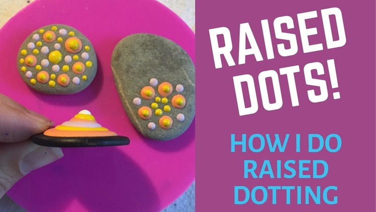 How to do raised dots. Dot Art.
