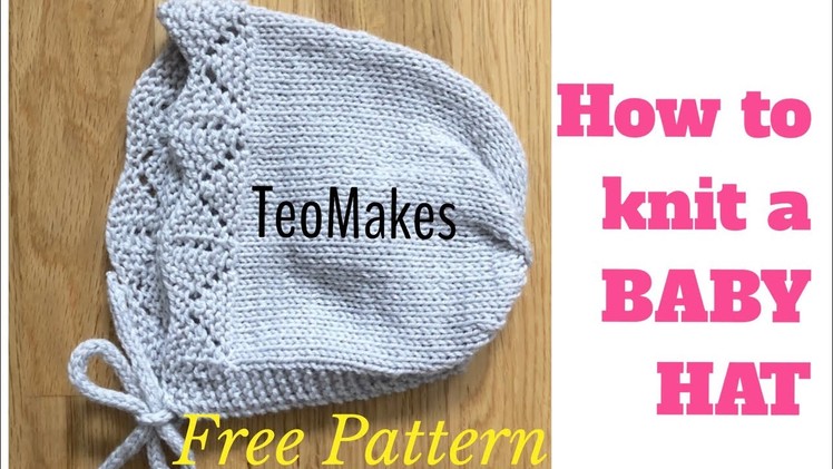 How to knit a BABY HAT | TeoMakes