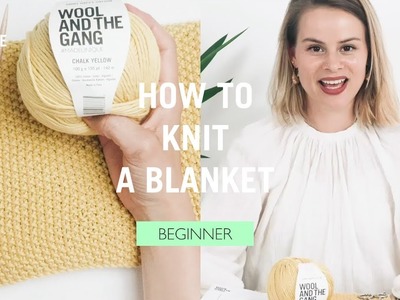 How to Knit: Step by Step Baby Blanket (Free Pattern)