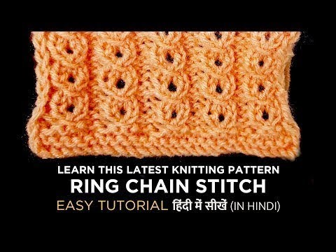 Latest.Easy Knitting Pattern - Ring Chain Stitch  - My Creative Lounge