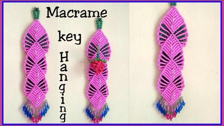 Macrame key chain holder.How To make Macrame keyring Holder making tutorial in Hindi