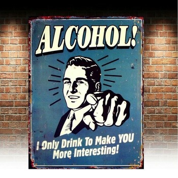 Alcohol Joke Funny, retro vintage style metal sign/plaque man cave shed bar pub
