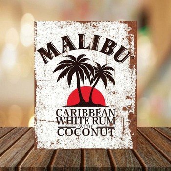 Malibu Alu / Metal Sign, Ideal for Bar, Pub, Man Cave, Shed