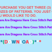 There Are Dragons Here Cross Stitch Pattern***L@@K***Buyers Can Download Your Pattern As Soon As They Complete The Purchase