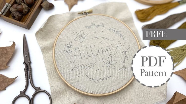 Easy Autumn Hand Embroidery Design - PDF pattern