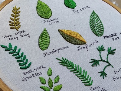 Hand Embroidery  Basics for Beginners - 10 Different Leaves Ideas