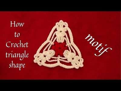 How to Crochet motif in triangle shape