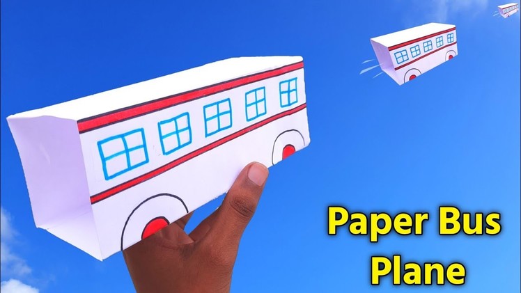 How to make paper plane , Bus shape paper plane , flying Bus plane , Easy paper box glider