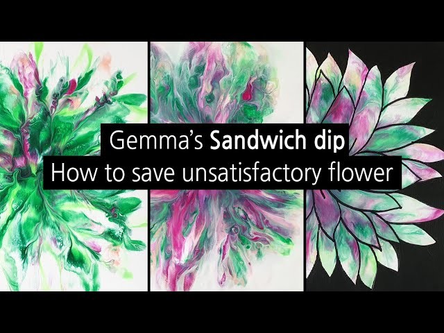 (114) Sandwich dip _ How to save unsatisfactory flower _ Three canvases _ Designer Gemma77