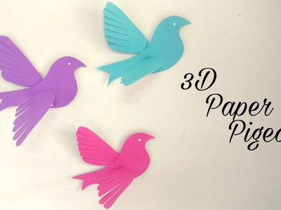 How To Make 3D Paper Pigeons | DIY | Paper Birds Making | Wall Decor