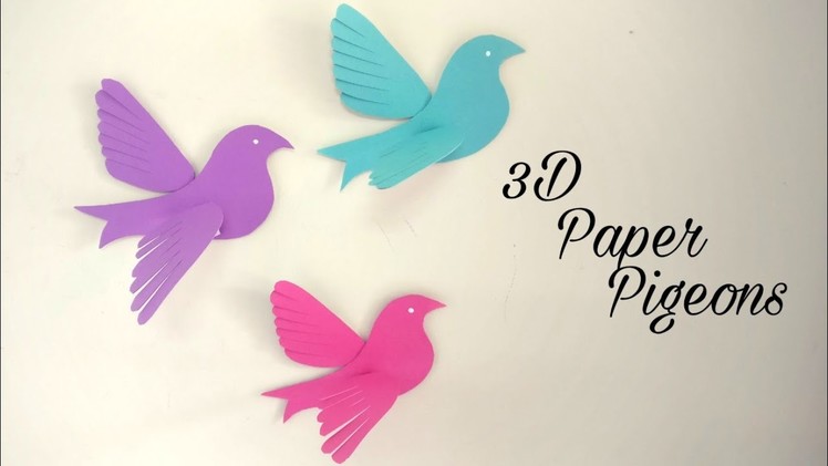 How To Make 3D Paper Pigeons | DIY | Paper Birds Making | Wall Decor
