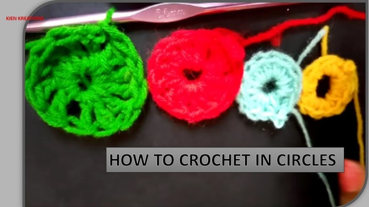 KIEN - CROCHET CIRCLE BASICS