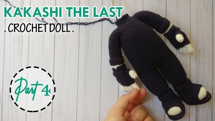 [Snailboo] P4 | Kakashi The Last chibi Doll | Crochet Tutorial - BODY