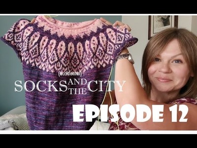 The Knitter Next Door, Knitting Podcast, Episode 12, (accidental) Socks and the City