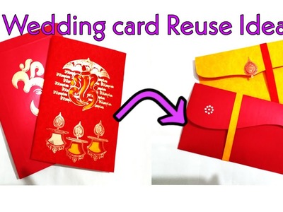 Wedding.Marriage Card Reuse Idea | How to make shagun envelope from wedding card | Best out of waste