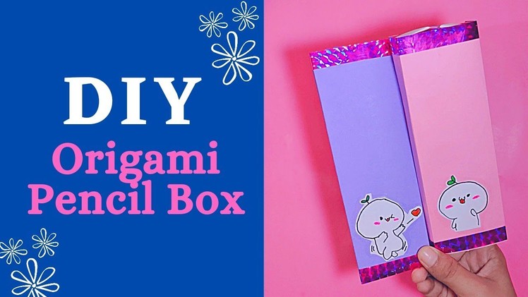 How to make a paper pencil box | DIY paper pencil box idea.Easy Origami box tutorial #shorts