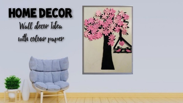 DIY Easy Wall Decor|How to Make Beautiful Wall Decor From Color paper|Tree Wall Decor From Cardboard