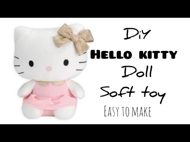 DIY hello kitty doll.how to make hello kitty plush.diy soft toy#homemade#kittydoll #shorts #ytshorts