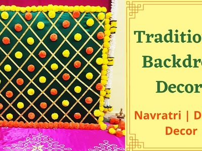 Traditional Backdrop Decoration | Navratri Decoration Ideas at home | Diwali Lakshmi Puja Decoration
