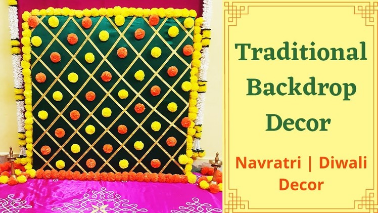 Traditional Backdrop Decoration | Navratri Decoration Ideas at home | Diwali Lakshmi Puja Decoration