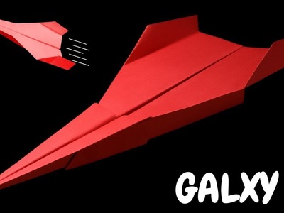 Best Paper Planes |  How to make a paper airplane that Flies FAR | Galaxy A4