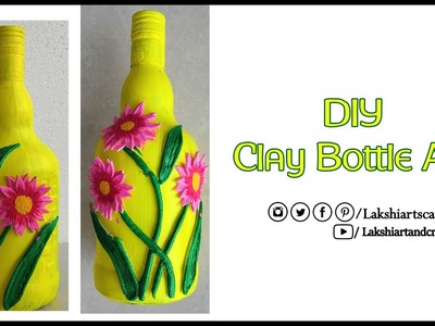 Clay Bottle Art | Floral Clay Bottle Art | Air Dry Clay Flowers | Home Deco  | Lakshiartandcraft