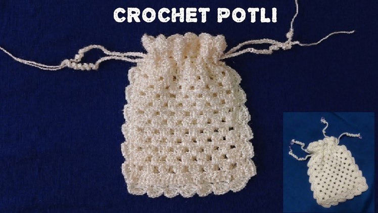 Crochet Potli Tutorial| KNIT IT