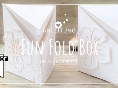 Fun Fold Box ???? Besondere Box ???? Stampin‘ Up! ???? DIY ???? Tutorial ???? Fancy Fold Box