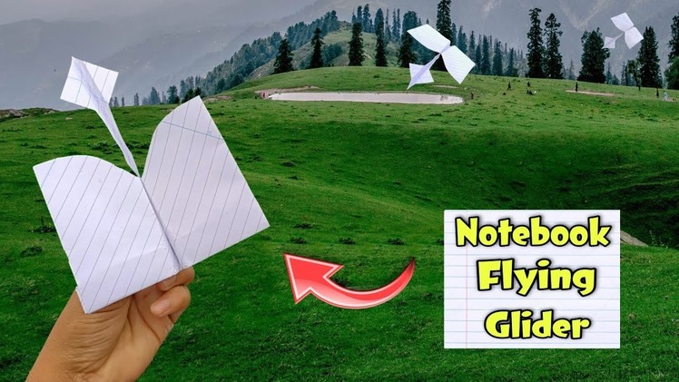 New notebook glider, how to make flying glider, new flying plane, notebook airplane, boomrang glider
