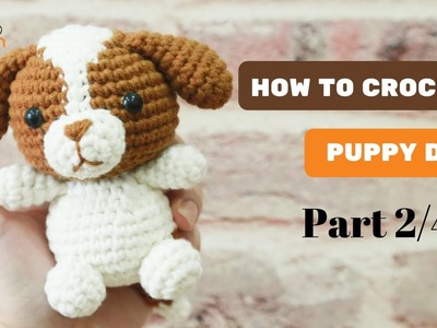 #183 | HOW TO CROCHET PUPPY DOG AMIGURUMI (P2.4) | AMISAIGON | FREE PATTERN
