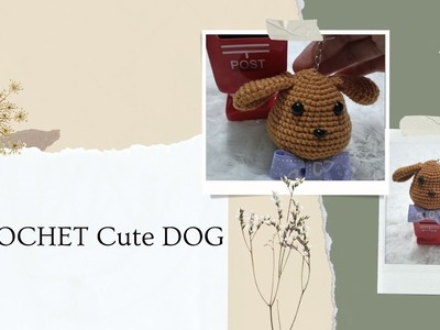 How to crochet puppy dog