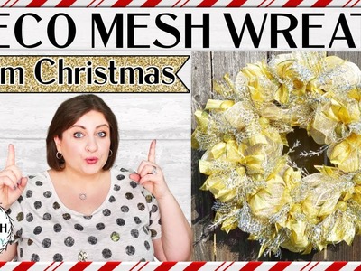 CHRISTMAS DECO MESH GLAM WREATH | HOLIDAY GOLD SILVER WREATH TUTORIAL | DOLLAR TREE WREATH