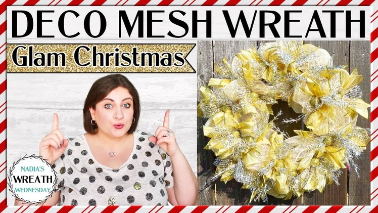 CHRISTMAS DECO MESH GLAM WREATH | HOLIDAY GOLD SILVER WREATH TUTORIAL | DOLLAR TREE WREATH