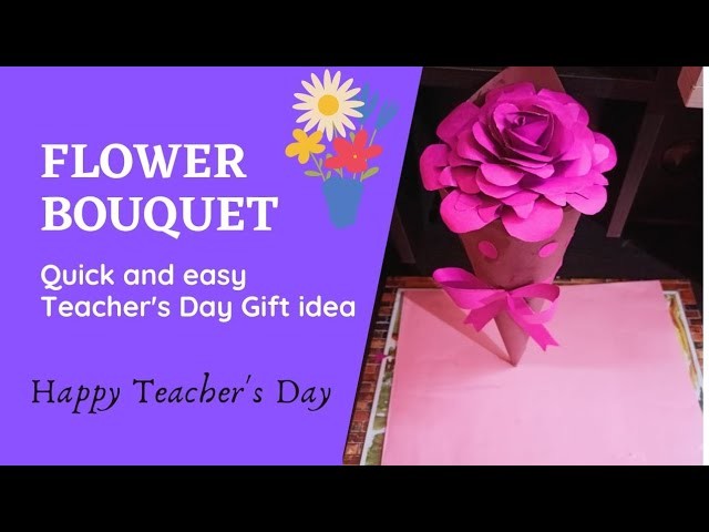 DIY Paper Flower Bouquet | Teacher's day gift | single flower Bouquet