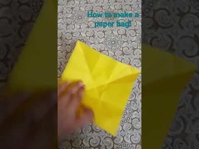 How to make a paper bag! Without glue.