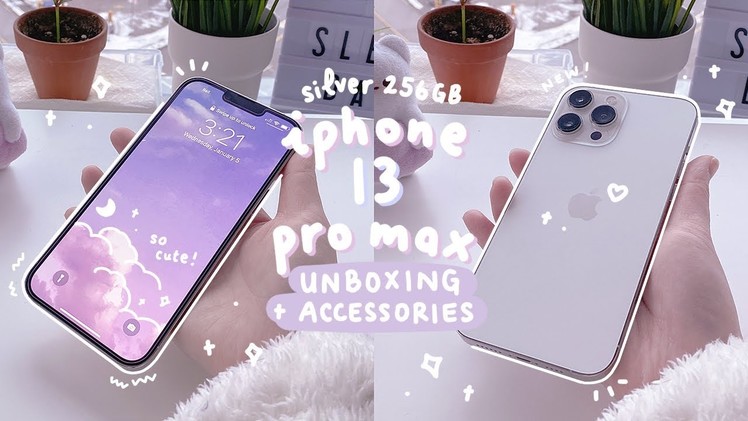 [ unboxing ☻ ] aesthetic iphone 13 pro max & accessories ⭐️???? | silver 256gb